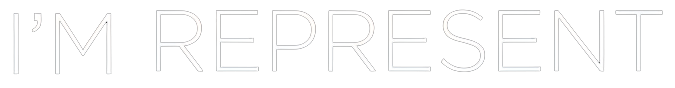 I'M REPRESENT